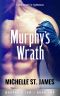 [Murphy's Law 02] • Murphy's Wrath